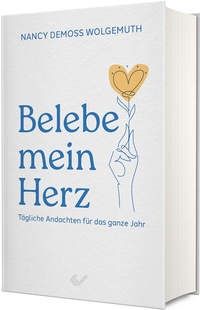 Abbildung von: Belebe mein Herz - Christliche Verlagsgesellschaft