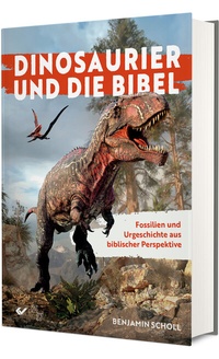Abbildung von: Dinosaurier und die Bibel - Christliche Verlagsgesellschaft