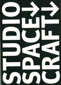 Cover: STUDIO SPACE CRAFT - Ein Jahr Architektur - Hochschule Wismar Hochschulbibliothek