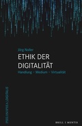 Cover: Ethik der Digitalit&auml;t - Brill Deutschland