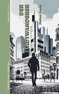 Abbildung von: Der Stadtwanderer - Verlag Henrich Editionen