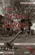 Cover: Ein Drittel Acker - TZ-Verlag & Print GmbH