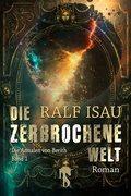 Cover: Die zerbrochene Welt - hockebooks