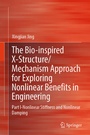 Cover: The Bio-inspired X-Structure/Mechanism Approach for Exploring Nonlinear Benefits in Engineering - Springer