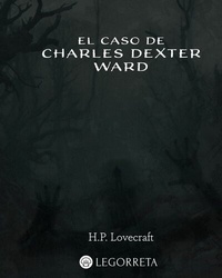 Abbildung von: El caso de Charles Dexter Ward - Ibuk