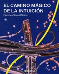 Cover: El Camino M&aacute;gico de la Intuici&oacute;n - Aroha