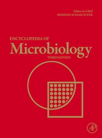 Enlarge image Cover: Encyclopedia of Microbiology - Academic Press