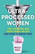 Cover: Ultra-Processed Women - HQ
