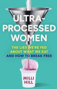 Abbildung von: Ultra-Processed Women - HQ