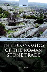 Enlarge image Cover: The Economics of the Roman Stone Trade - OUP eBook