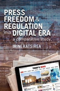 Abbildung von: Press Freedom and Regulation in a Digital Era - OUP eBook