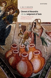 Abbildung von: Clement of Alexandria and the Judgement of Taste - OUP eBook
