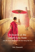 Cover: In Search of the Death-Less State - Eric Dowsett