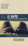 Cover: Tres Puntos de Vista Sobre El Rapto - Vida Publishers