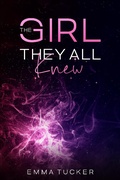 Cover: The Girl They All Knew - Emma Tucker