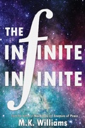 Cover: The Infinite-Infinite - MK Williams