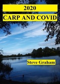 Cover: 2020 - Carp And Covid - Steve Graham