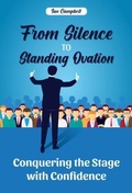 Cover: From Silence to Standing Ovation - Stratus Publishing