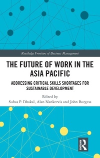 Enlarge image Cover: The Future of Work in the Asia Pacific - Routledge