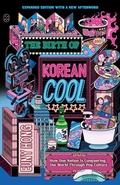 Bild: The Birth of Korean Cool - Picador USA