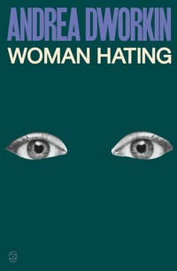 Enlarge image Cover: Woman Hating - Picador USA