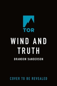 Abbildung von: Wind and Truth - Tor Books