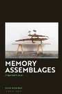 Cover: Memory Assemblages - Bloomsbury Academic