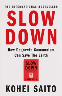 Abbildung von: Slow Down - Weidenfeld & Nicolson