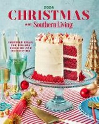 Abbildung von: Christmas with Southern Living 2024 - Abrams Books
