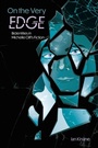 Cover: On the Very Edge - University Press of Mississippi