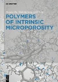Abbildung von: Polymers of Intrinsic Microporosity - De Gruyter