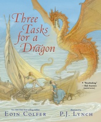 Enlarge image Cover: Three Tasks for a Dragon - Candlewick Press,U.S.