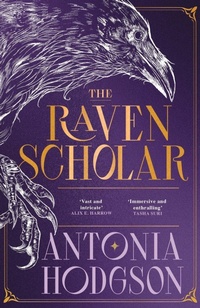 Enlarge image Cover: The Raven Scholar - Hodderscape
