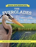 Cover: Discover Great National Parks: The Everglades - Curious Fox Books
