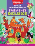 Cover: My First Hidden Pictures Fairy Bugs Deluxe - Highlights Press