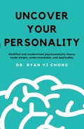 Bild: Uncover Your Personality - Dr. Ryan Yung Jie Chong