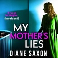 Cover: My Mother's Lies - Boldwood Books Ltd