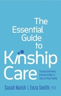Cover: The Essential Guide to Kinship Care - Jessica Kingsley Publishers