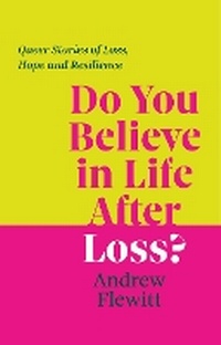 Abbildung von: Do You Believe in Life After Loss? - Jessica Kingsley Publishers