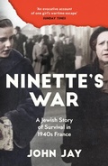 Cover: Ninette's War - Profile Books Ltd