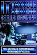 Cover: IT Troubleshooting Skills Training - Pastor Publishing Ltd