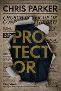 Enlarge image Cover: Protector - Chiselbury Publishing
