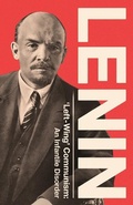 Cover: 'Left-Wing' Communism: An Infantile Disorder - Wellred Books