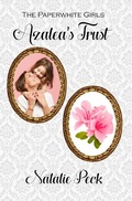 Cover: Azalea's Trust (The Paperwhite Girls, #1) - AMJenner