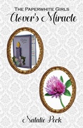 Cover: Clover's Miracle (The Paperwhite Girls, #3) - AMJenner