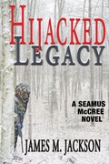Cover: Hijacked Legacy - Wolf's Echo Enterprises, LLC