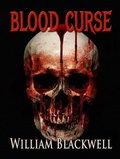 Cover: Blood Curse - William Blackwell