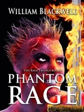 Cover: Phantom Rage (The Rage Trilogy, #1) - William Blackwell