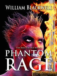 Enlarge image Cover: Phantom Rage (The Rage Trilogy, #1) - William Blackwell