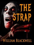 Cover: The Strap - William Blackwell